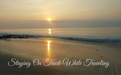 Staying On Track While Traveling